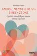 Amore, mindfulness e relazioni